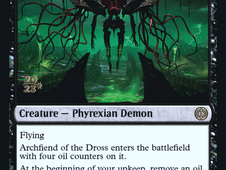 Archfiend of the Dross [Phyrexia: All Will Be One Prerelease Promos] Discount