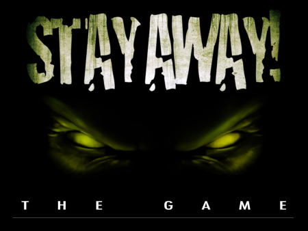 Stay Away! Sale