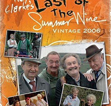 LAST OF THE SUMMER WINE: VINTAGE 2006 Online now