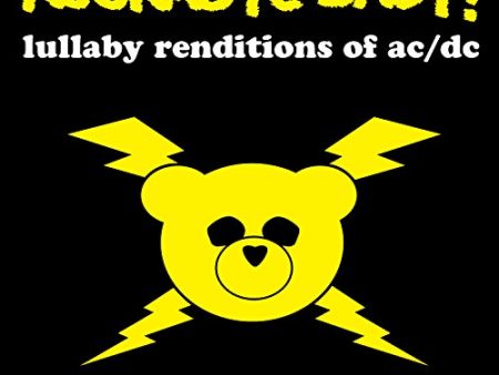 ROCKABYE BABY! - ROCKABYE BABY! LULLABY RENDITIONS OF AC DC For Sale